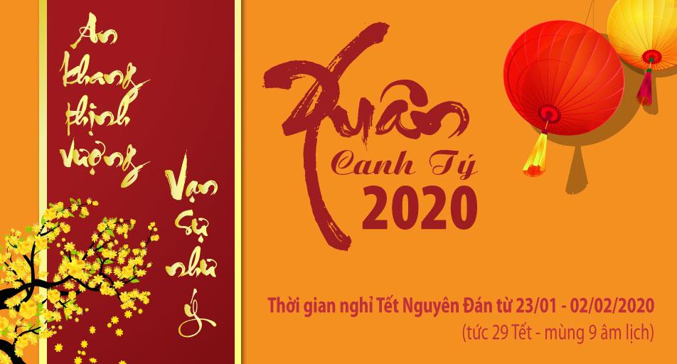 THƯ CHÚC TẾT VÀ THÔNG BÁO NGHỈ TẾT CANH TÝ 2020